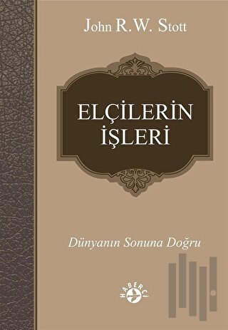 Elçilerin İşleri | Kitap Ambarı