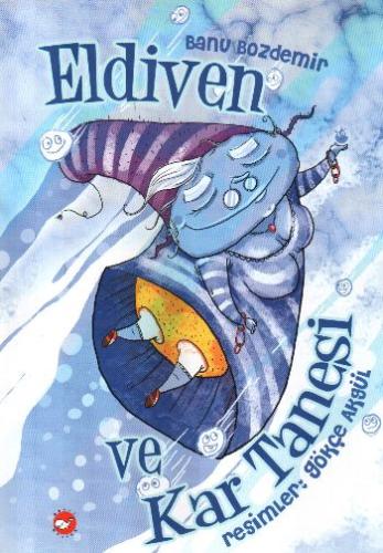 Eldiven ve Kar Tanesi | Kitap Ambarı