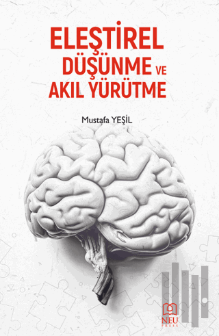 Eleştirel Düşünme ve Akıl Yürütme | Kitap Ambarı