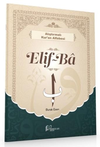 Elif - Ba - Alıştırmalı Kur'an Alfabesi