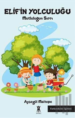 Elif’in Yolculuğu | Kitap Ambarı