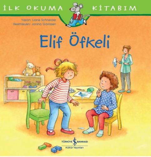 Elif Öfkeli-İlk Okuma Kitabım | Kitap Ambarı