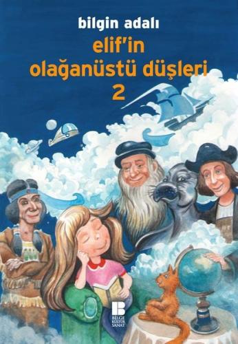 Elif'in Olağanüstü Düşleri 2 | Kitap Ambarı