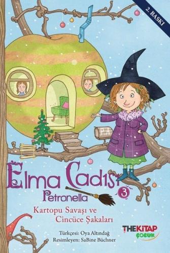 Elma Cadısı Petronella 3 - Kartopu Savaşı ve Cincüce Şakaları