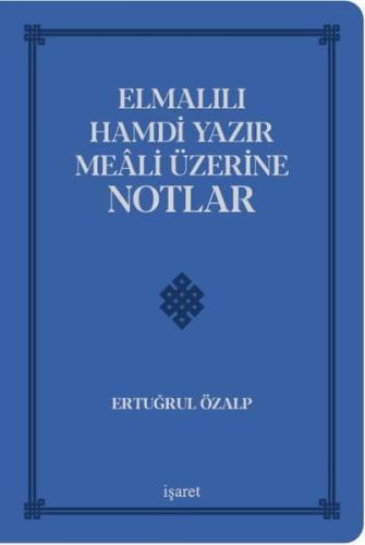 Elmalılı Hamdi Yazır Meali Üzerine Notlar - Deri Cilt (Ciltli)