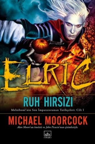 Elric : Ruh Hırsızı | Kitap Ambarı