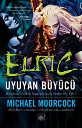 Elric Uyuyan Büyücü | Kitap Ambarı