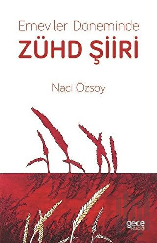 Emeviler Döneminde Zühd Şiiri | Kitap Ambarı