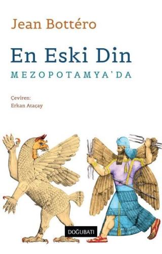 En Eski Din - Mezopotamya'da