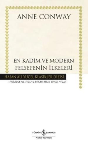 En Kadim ve Modern Felsefenin İlkeleri - Hasan Ali Yücel Klasikler (Ciltli)