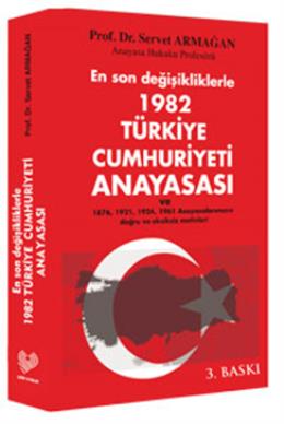 En Son Değişikliklerle 1982 Türkiye Cumhuriyeti Anayasası | Kitap Amba