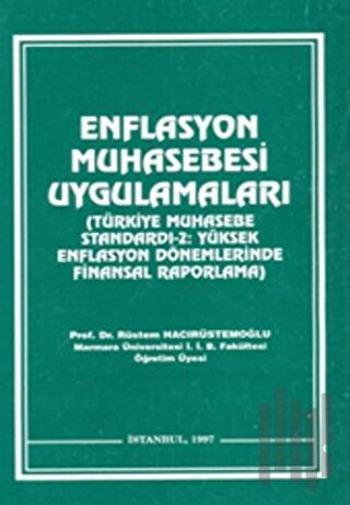 Enflasyon Muhasebesi Uygulamaları