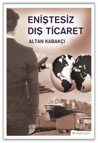 Eniştesiz Dış Ticaret