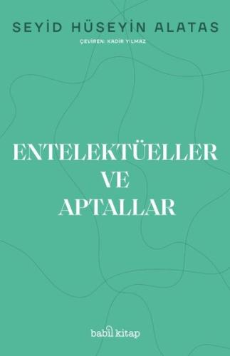 Entelektüeller ve Aptallar | Kitap Ambarı