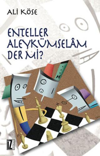 Enteller Aleykümselam Der mi? | Kitap Ambarı