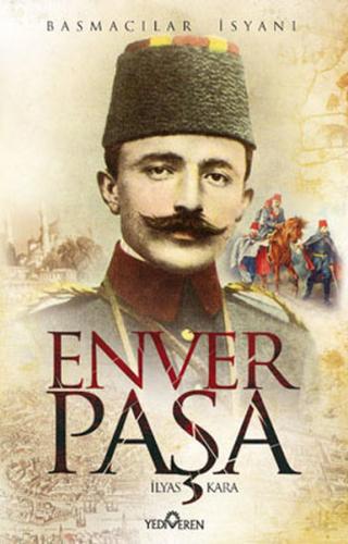 Enver Paşa | Kitap Ambarı