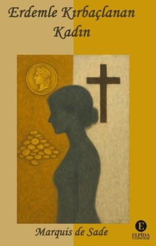 Erdemle Kırbaçlanan Kadın