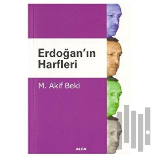 Erdoğan’ın Harfleri
