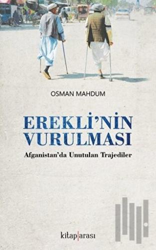 Erekli'nin Vurulması