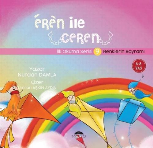 Eren ile Ceren İlk Okuma Serisi 9 - Renklerin Bayramı | Kitap Ambarı