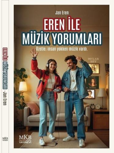 Eren İle Müzik Yorumları