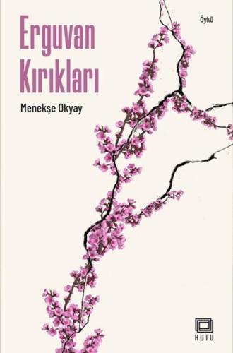 Erguvan Kırıkları | Kitap Ambarı