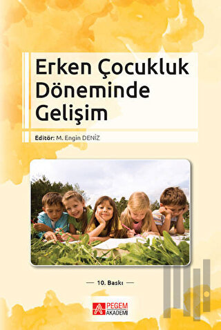 Erken Çocukluk Döneminde Gelişim