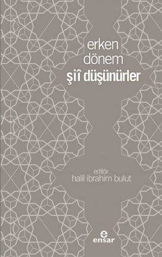 Erken Dönem Şii Düşünürler | Kitap Ambarı
