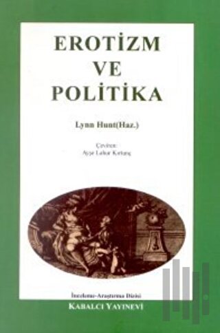 Erotizm ve Politika