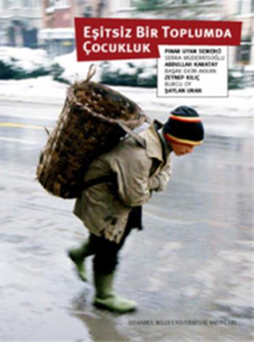 Eşitsiz Bir Toplumda Çocukluk | Kitap Ambarı