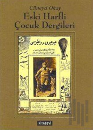 Eski Harfli Çocuk Dergileri