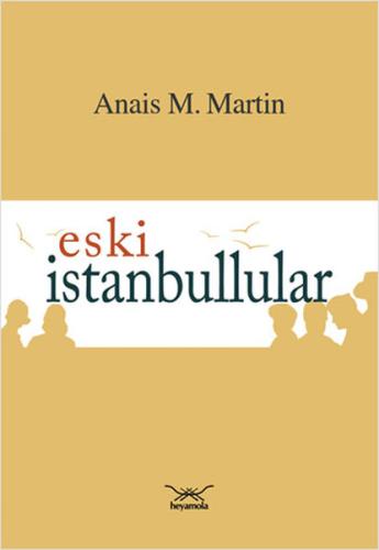 Eski İstanbullular | Kitap Ambarı