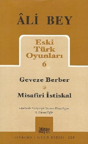 Eski Türk Oyunları 6 - Geveze Berber - Misafiri İstiskal