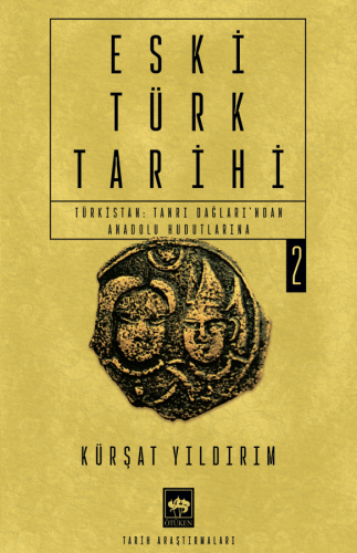 Eski Türk Tarihi 2 | Kitap Ambarı