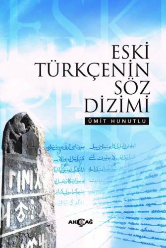 Eski Türkçenin Söz Dizimi