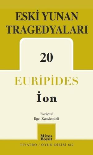 Eski Yunan Tragedyaları 20-İon