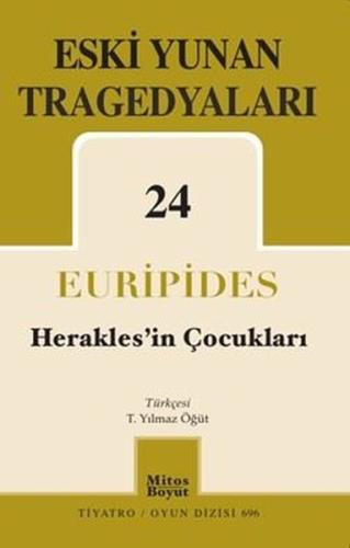 Eski Yunan Tragedyaları 24 Herakles'in Çocukları | Kitap Ambarı