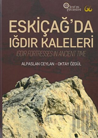 Eskiçağ’da Iğdır Kaleleri (Ciltli)