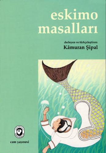Eskimo Masalları | Kitap Ambarı