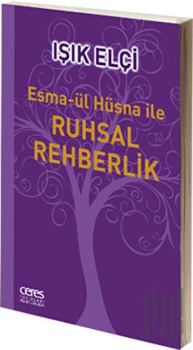 Esma-ül Hüsna ile Ruhsal Rehberlik
