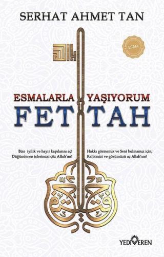 Esmalarla Yaşıyorum-Ya Fettah | Kitap Ambarı