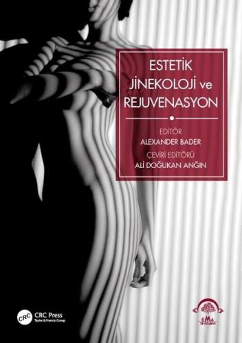 Estetik Jinekoloji ve Rejuvenasyon (Ciltli)