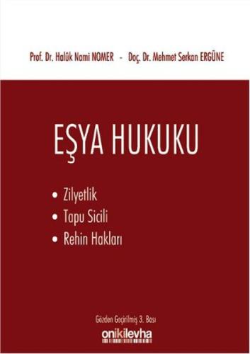 Eşya Hukuku - Zilyetlik Tapu Sicili ve Rehin Hakları