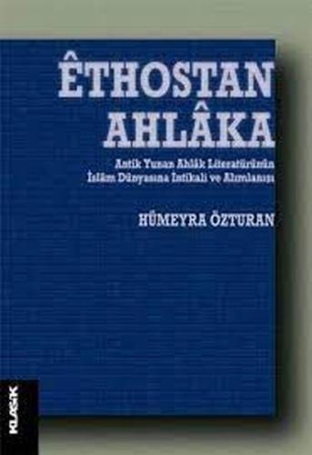 Ethostan Ahlaka | Kitap Ambarı