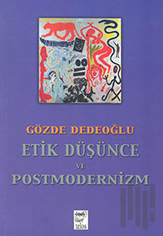 Etik Düşünce ve Postmodernizm