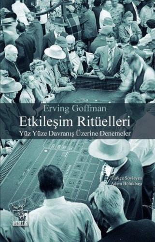 Etkileşim Ritüelleri | Kitap Ambarı