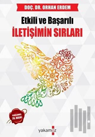 Etkili ve Başarılı İletişimin Sırları