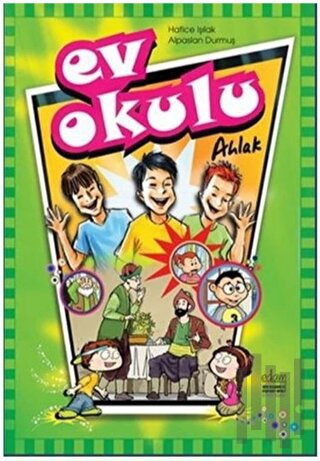 Ev Okulu 1 - (Ahlak Siyer İlmihal) Takım