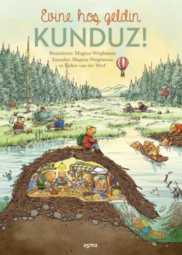 Evine Hoş Geldin Kunduz!