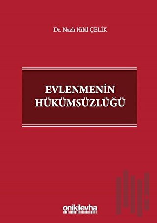 Evlenmenin Hükümsüzlüğü (Ciltli)